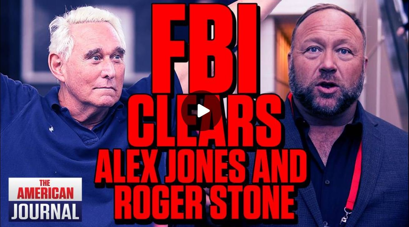 FBI Clears Alex Jones And Roger Stone OF Plotting Jan. 6th Attack, Then Issues Warrant For Owen Shroyer!