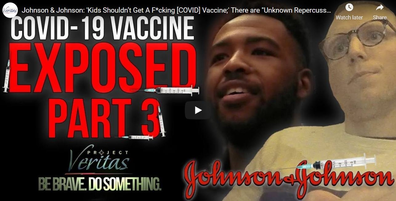 Covid Vaccine Exposed Part 3 (Johnson and Johnson)- Project Veritas