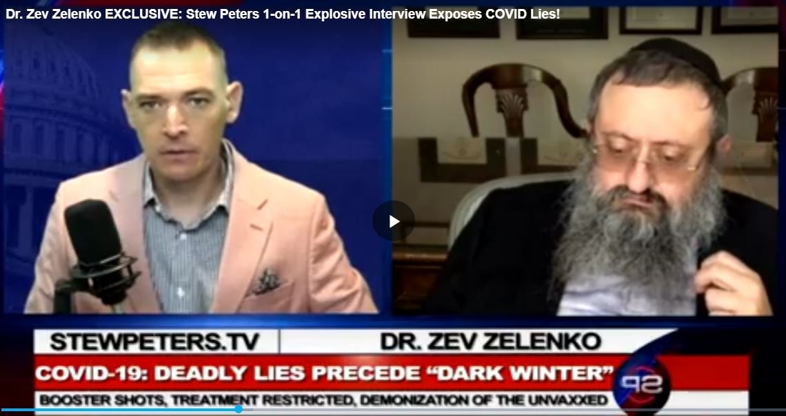 Dr. Zev Zelenko EXCLUSIVE: Stew Peters 1-on-1 Explosive Interview Exposes COVID Lies!