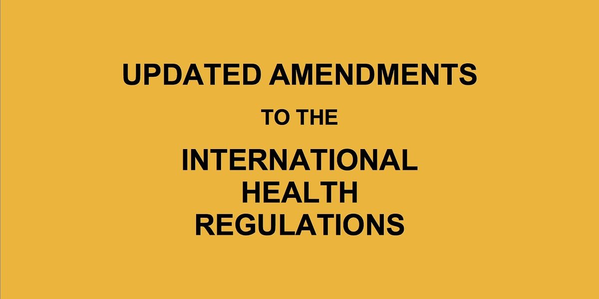 These International Health Amendments Are Unacceptable