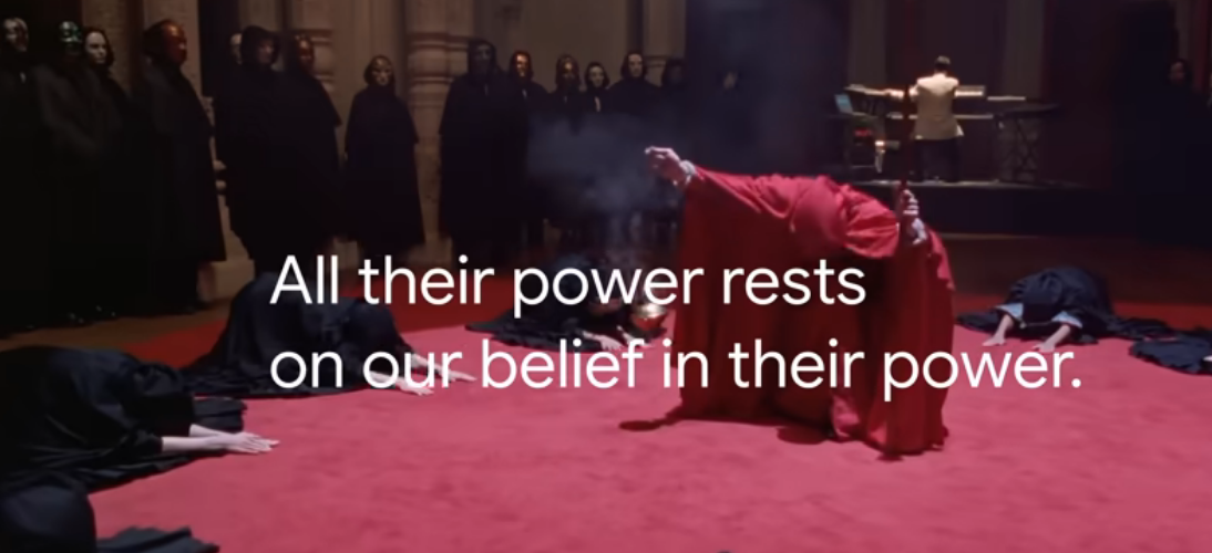 All Their Power Rests On Our Belief In Their Power…